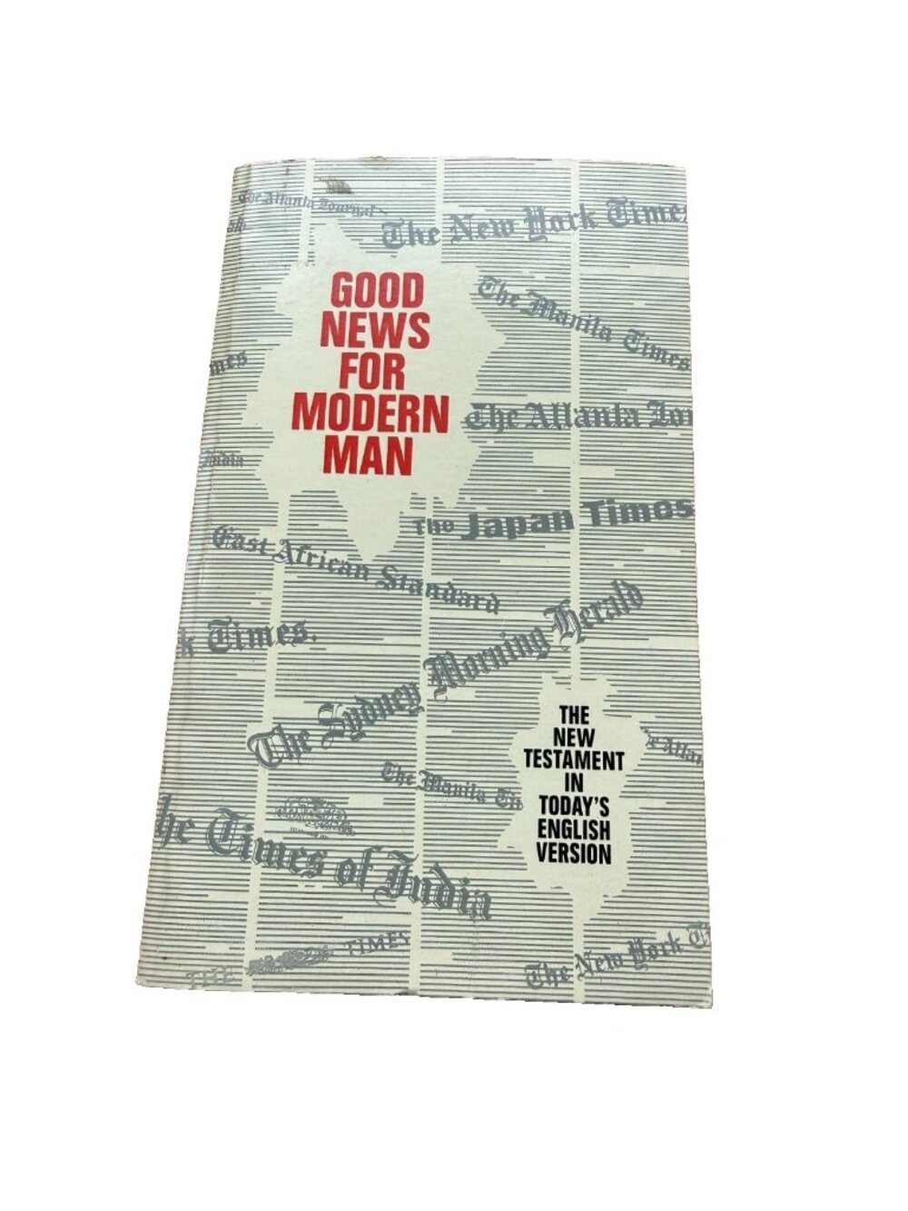 Good News For Modern Man In The New Testament In Today’s English Version